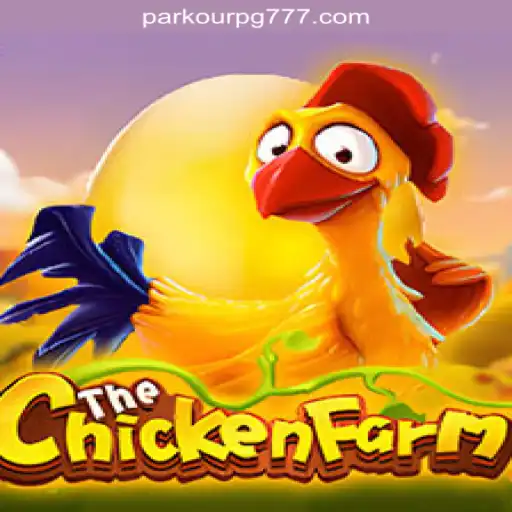 Exploring the Exciting World of ChickenFarm: The Ultimate Parkour PG Experience from Brazil's #1 Online Cassino